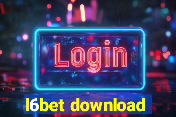 l6bet download